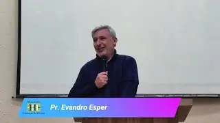 Pr. Evandro Esper - O jovem rico que amava seus bens