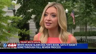 White House slams Bolton&rsquo;s book, says it hasn&rsquo;t gone through full review process