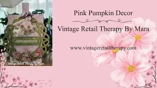Pink Pumpkin Decor