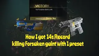 How i got 14s Record Killing Forsaken with 1 preset | Once Human 2026