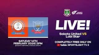 NNL26 WEEK 9 | SOKOTO UTD FC VS LOBI STARS FC
