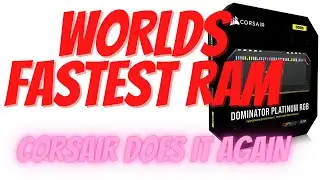 WORLDS FASTEST RAM