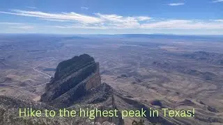 How to Hike Guadalupe Peak (Top of Texas)