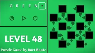 Green LEVEL 48 - Puzzle Game by Bart Bonte