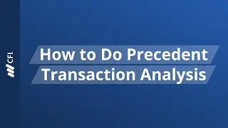 Precedent Transaction Analysis (M&A)