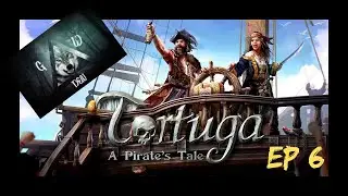 New Ships, New Captain....Tortuga |  Ep. 6  | Open - World Pirate Life Simulator | GreyWolfs Den