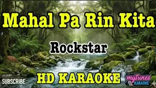 Mahal Pa Rin Kita - Rockstar (karaoke) 