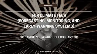 Session 8 - Gian Ananta Koleba - Arduino Uno-Based Flood Early Warning System
