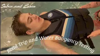 Дорожное путешествие и испытание плавучести на воде!