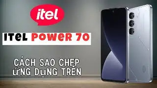 C&aacute;ch sao ch&eacute;p ứng dụng tr&ecirc;n itel Power 70 Android