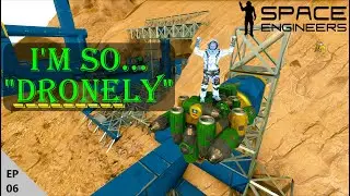 Unknown Signal Drone S2E06 - Space Engineers