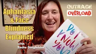 BONUS - Aphantasia, Face Blindness, and the Diversity of Inner Worlds - Sadie Dingfelder