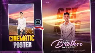 Birthday Banner Editing (Mobile+Pc) | Cinematic Birthday Banner Editing | Birthday Poster Editing |