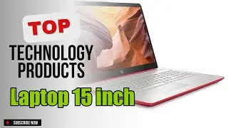 Top 3 Technology products about Laptop 15 inch Best-loved of 2024
