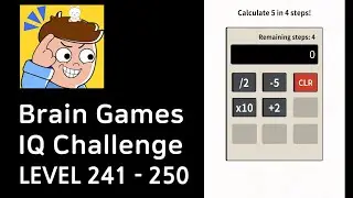 Brain Games IQ Challenge Level 241-250 Walkthrough (GAMEJAM)