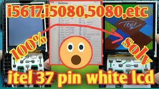 itel 37 pin display white solutionel it5617 white display solutioniel  mobile white display solution