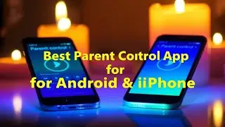 Best Parental Control App for Android and iPhone: Top Picks for 2025!