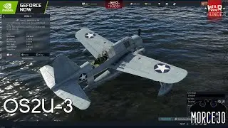 OS2U-3 - #WarThunder #USAAF #testflight