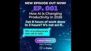 How AI is Changing Productivity in 2026 | AI Pulse Episode #001