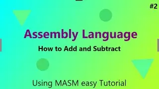 How to Write Add and Subtract Program in Assembly Language