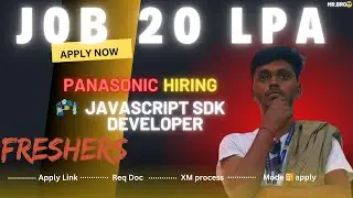 Panasonic Hiring JavaScript SDK Developers | 20 LPA Salary | Freshers 2025 Apply Now!