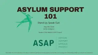 SUSO 2024- asylum support 101 (08/05)