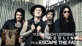 Escape the Fate - Redline (Audio Stream)