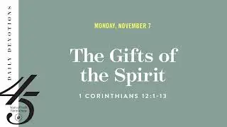The Gifts of the Spirit &ndash; Daily Devotional