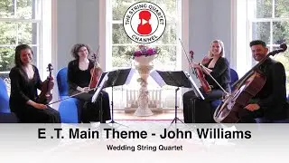 E .T. Main Theme - John Williams (E.T.) Wedding String Quartet