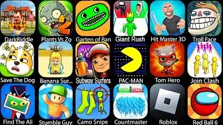 Slap Kings,Roblox,Dark Riddle,Tom Hero,Hit Master 3D,Count Master,Save The Dog,Alien Blob Io
