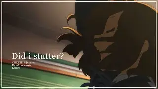 Did i stutter? [K-on edit/amv]