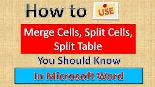 Word Tips Merge Cells, Split Cells, Split Table (English)