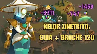 WAVEN: Guía de Xelor Zinestrito + Broche Nivel 120