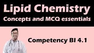 Lipid chemistry for UG and NEET PG - Biochemistry competency 4.1