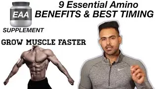 9 Essential Amino Benefits | Grow Muscle Faster |