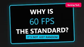 Why Do Games Have 60 FPS Standards? (The History of 60Hz)