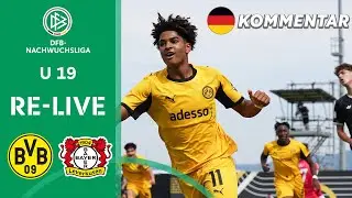 Borussia Dortmund U 19 vs. Bayer 04 Leverkusen U 19 | RE-LIVE | U 19-DFB-NACHWUCHSLIGA 25/26