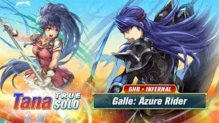[FEH] Tana True Solo - GHB Galle: Azure Rider (Infernal)