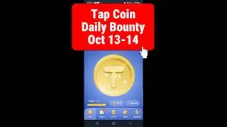 13 - 14 October 2024 TapCoin Daily Bounty Today  #tapcoin #tapcoinbounty #tapcoinscombo