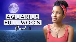 Aquarius Full Moon August 2021 🌈✨ (Rituals, Herbs, Crystals)
