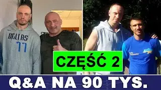 Q&A NA 90 000 SUBÓW 🥊 CZĘŚĆ 2 - NAJMAN, BOREK, ADAMEK vs GOŁOTA I INNE DZIWNE TEMATY
