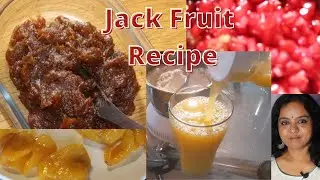 Jack Fruit Dessert/JAGGERY/CHAKKA VARATTIYATHU/DRY Ginger/ panasa /katahal halwa/fruit juices
