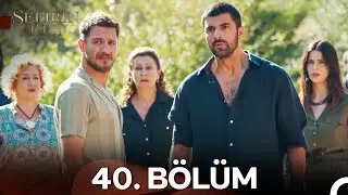 Sefirin Kızı 40. B&ouml;l&uuml;m