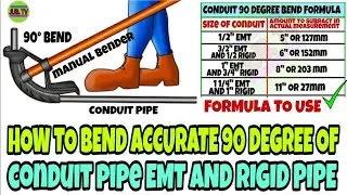 HOW TO BEND ACCURATE 90 DEGREE OF CONDUIT EMT PIPE AND RIGID PIPE