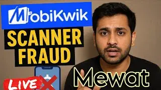 MobiKwik Scaner Scan Mewat #news 