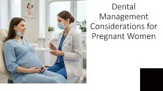 Optimum oral health for the pregnant woman and her baby