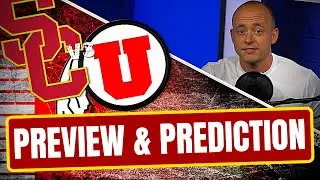 USC vs Utah - Preview + Prediction (Late Kick Cut)