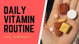 VSG: VITAMINS // MY DAILY VITAMIN REGIMEN
