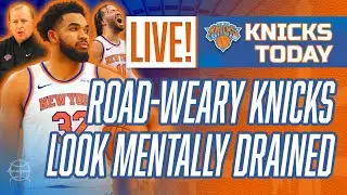 LIVE | Unfocused, Road-Weary KNICKS Look Mentally Drained | Spurs Recap | #Knicks vs Hornets Preview