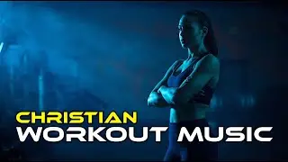 Praise and Worship EDM 🎶 Christian EDM Workout Music for Fitness Motivation